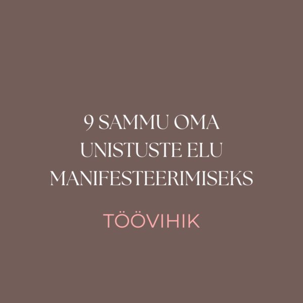 Manifesteerimise töövihik