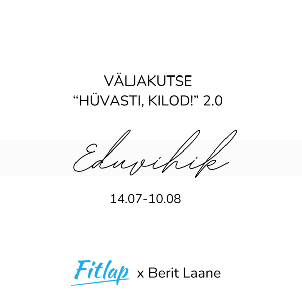 Fitlapi väljakutse "Hüvasti, kilod!" 2.0 eduvihik